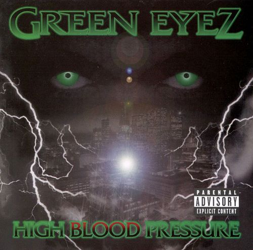 Green Eyez - High Blood Pressure (Front)