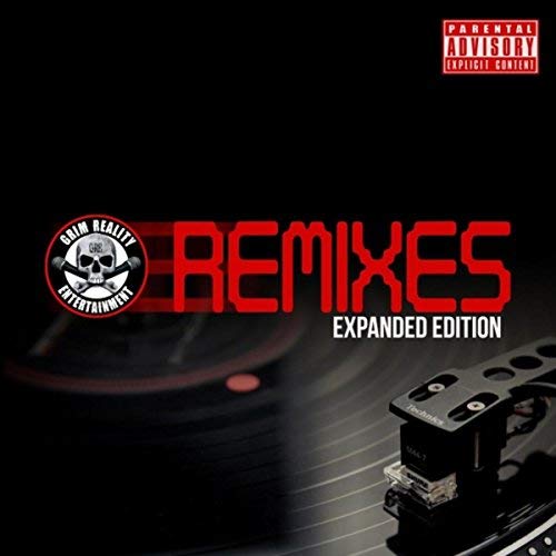 Grim Reality Entertainment – Remixes (Expanded Edition)