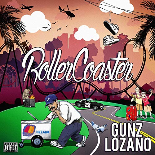 Gunz Lozano - Roller Coaster