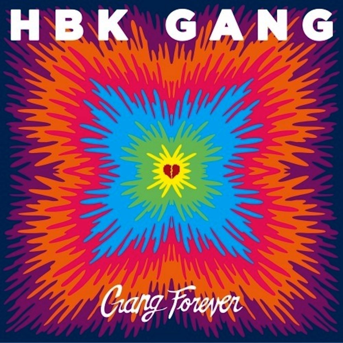 HBK Gang - Gang Forever
