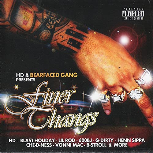 HD – Bearfaced Gang Presents: Finer Thangs