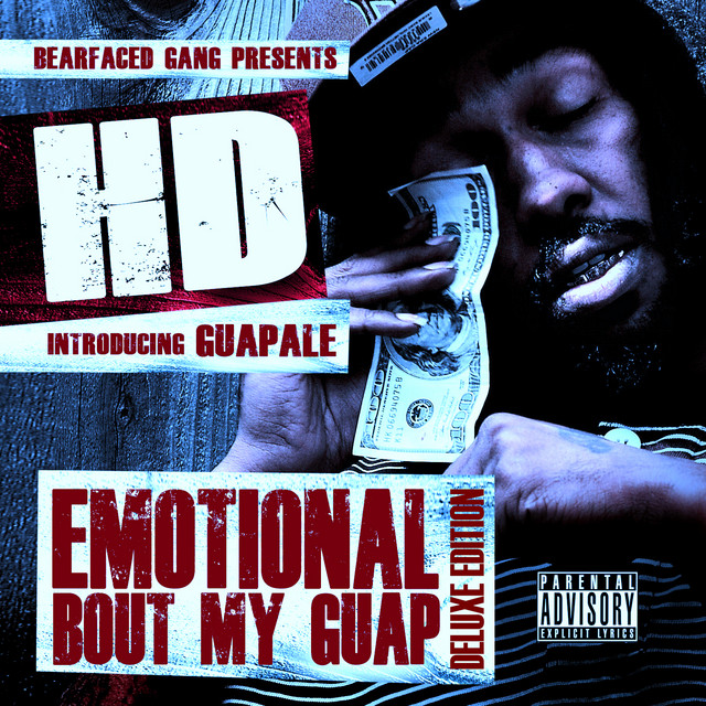 HD - Emotional Bout My Guap (Deluxe Edition)