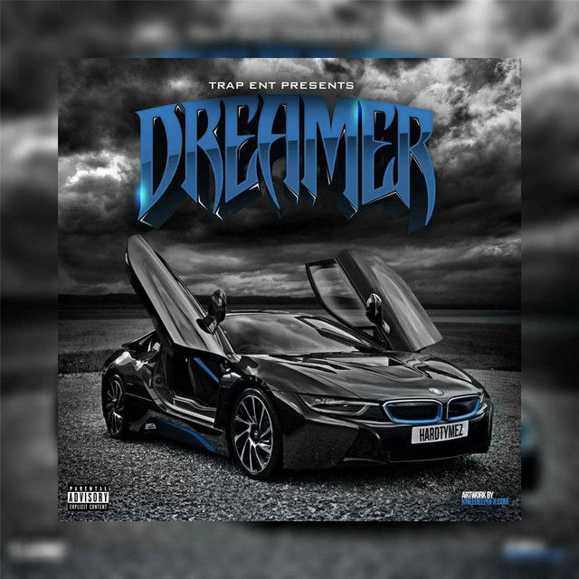 Hard Tymez – Dreamer