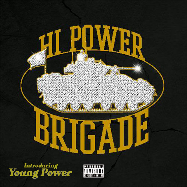 Hi Power Brigade – Introducing Young Power
