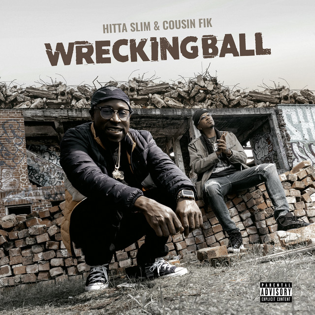Hitta Slim & Cousin Fik - Wrecking Ball