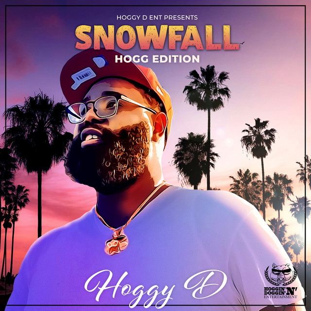 Hoggy D – Snowfall Hogg Edition