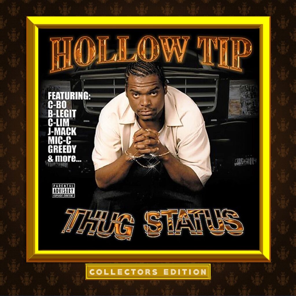 Hollow Tip - Thug Status (Digital File) | RAPPERSE.COM