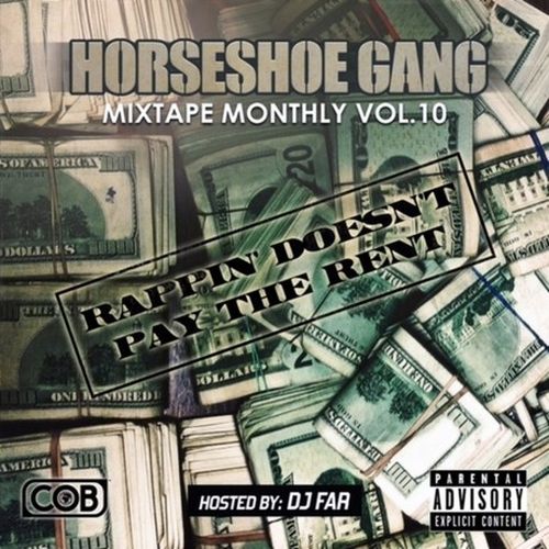 Horseshoe Gang - Mixtape Monthly, Vol. 10