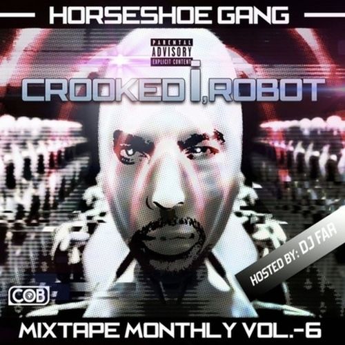 Horseshoe Gang - Mixtape Monthly, Vol. 6