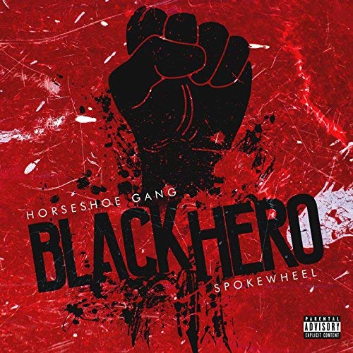 Horseshoe Gang & Spokewheel - Black Hero
