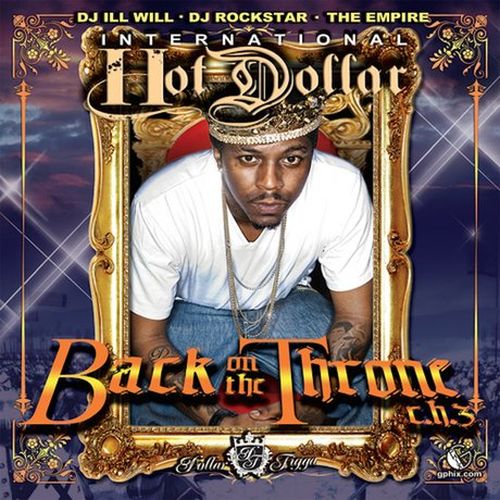 Hot Dollar - Back On The Throne (C.H.3)