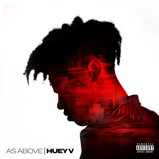 Huey V – As Above