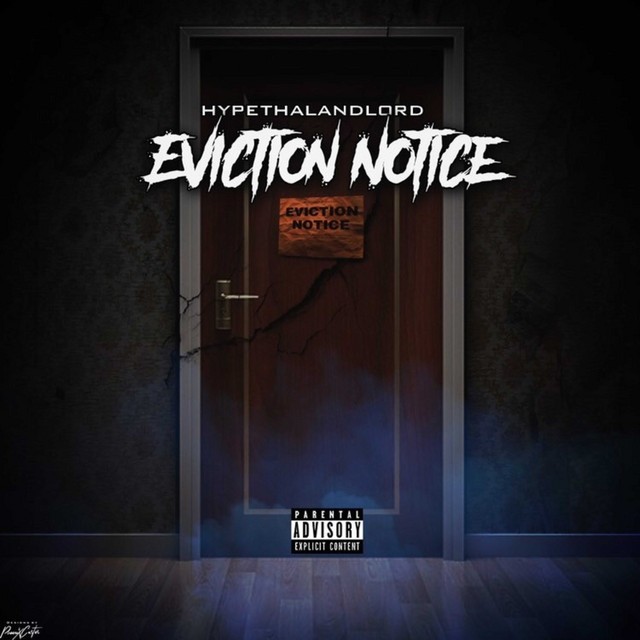 Hypethalandlord – Eviction Notice