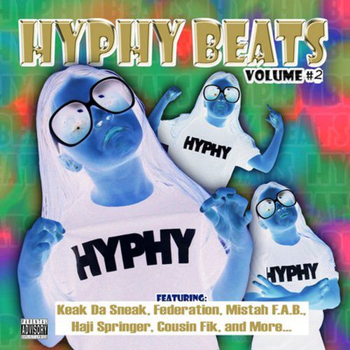 Hyphy Beats - Hyphy Beats Vol. 2