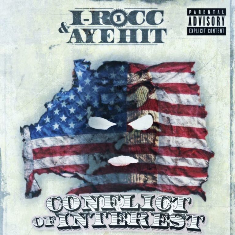 I-Rocc & Aye Hit Gee – Conflict Of Interest