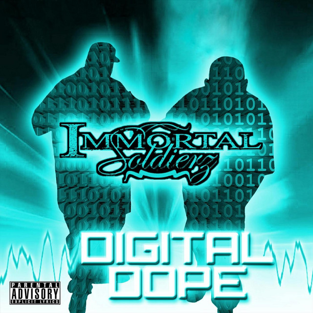 Immortal Soldierz - Digital Dope