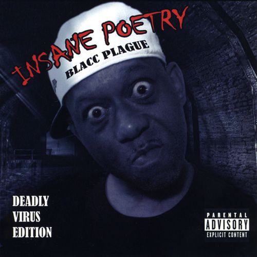 Insane Poetry – Blacc Plague: Deadly Virus Edition