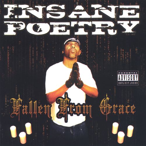 Insane Poetry – Fallen From Grace