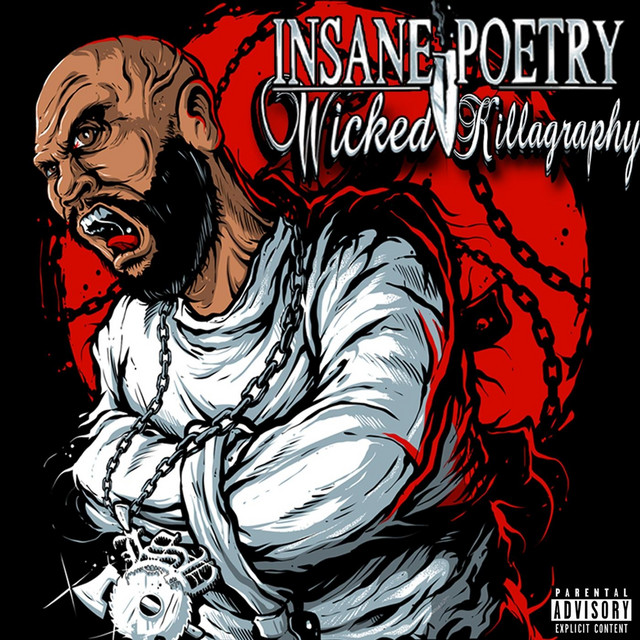Insane Poetry - Wicked Killagraphy