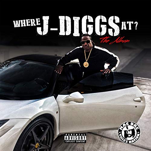 J-Diggs – Where J-Diggs At?