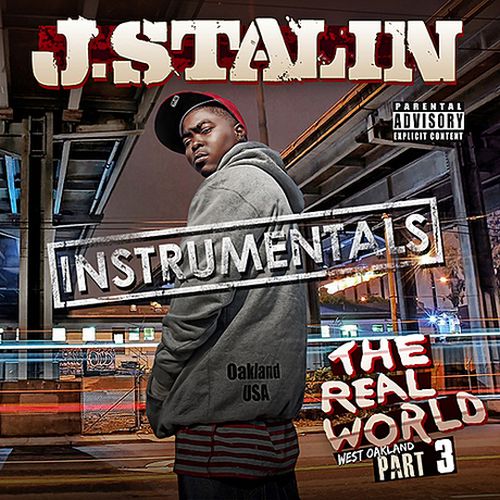 J-Stalin – The Real World 3 Instrumentals
