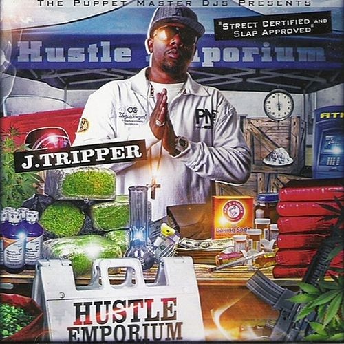 J. Tripper - Hustle Emporium