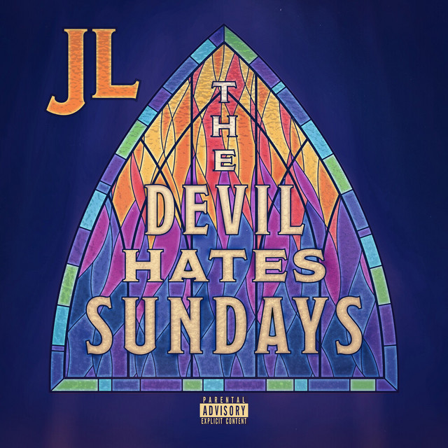 JL – The Devil Hates Sundays