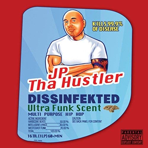 JP Tha Hustler – Dissinfekted