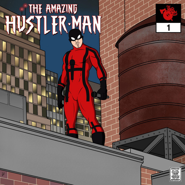 JP Tha Hustler – The Amazing Hustler-Man, Vol.1