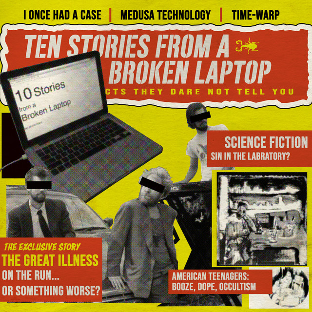 Jacob Allen - 10 Stories From A Broken Laptop