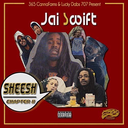 Jai Swift – Sheesh II