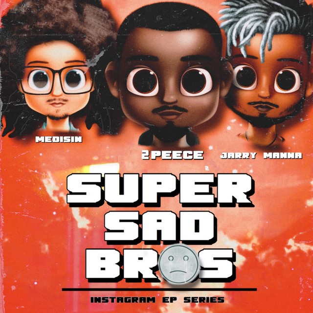 Jarry Manna – Super Sad Bros