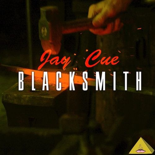 Jay Cue – Blacksmith