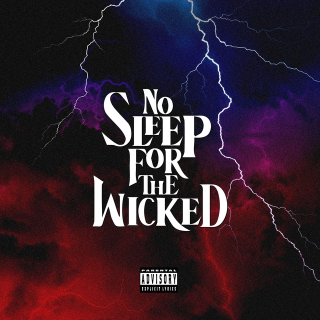 Jay Worthy & Sha Hef – No Sleep For The Wicked