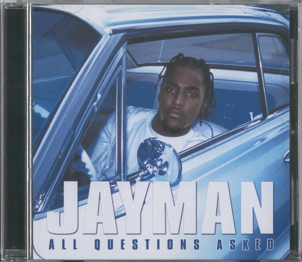 Jayman – All Questions Asked