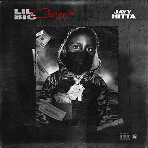 Jayy Hitta - Lil Big Choppa