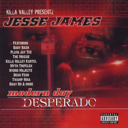 Jesse James – Modern Day Desperado