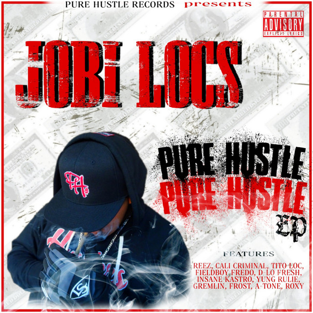Jobi Locs - Pure Hustle