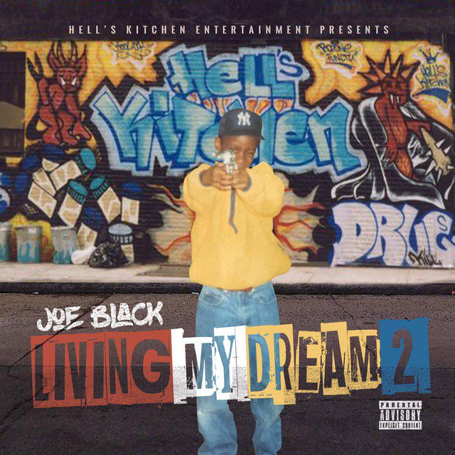 Joe Black - Living My Dream 2