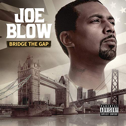 Joe Blow - Bridge The Gap