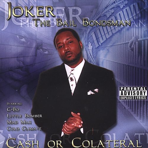 Joker The Bail Bondsman - Cash Or Colateral (Front)