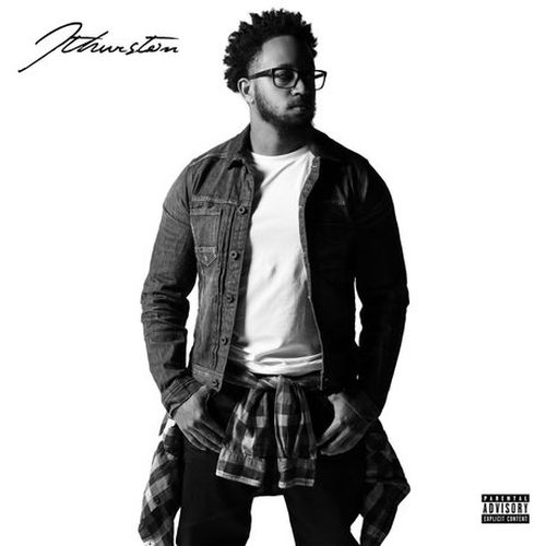Jthurston – All I Want Is Everything