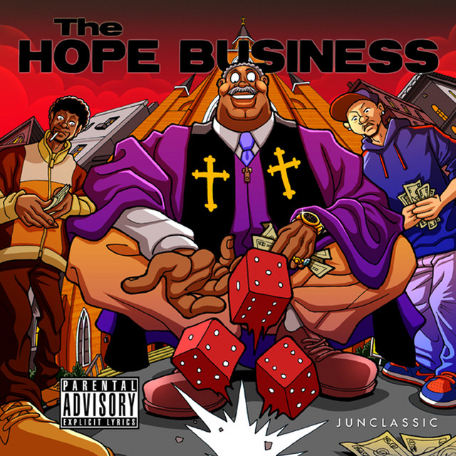 Junclassic & Reckonize Real – The Hope Business