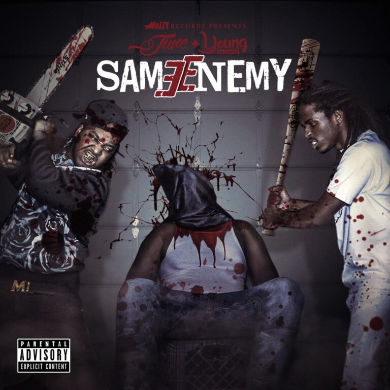 June & Young Mezzy – Same Enemy