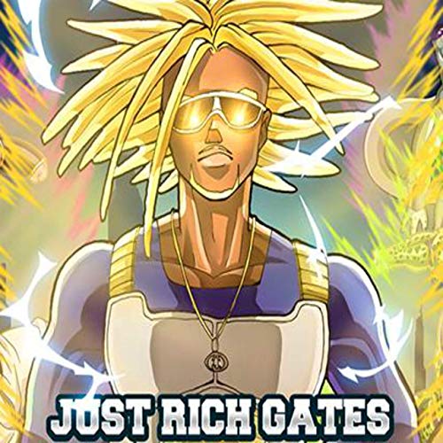 Just Rich Gates – Dragon Trap Z