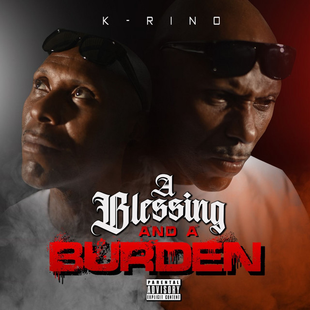 K-Rino – A Blessing And A Burden