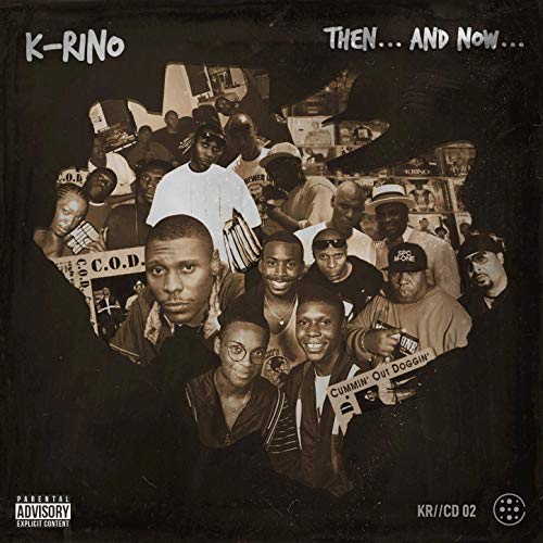 K-Rino - Then And Now (The 4-Piece #2)