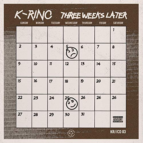 K-Rino - Three Weeks Later (The 4-Piece #3)