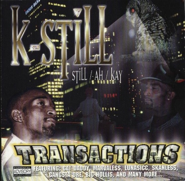 K-Still – Transactions