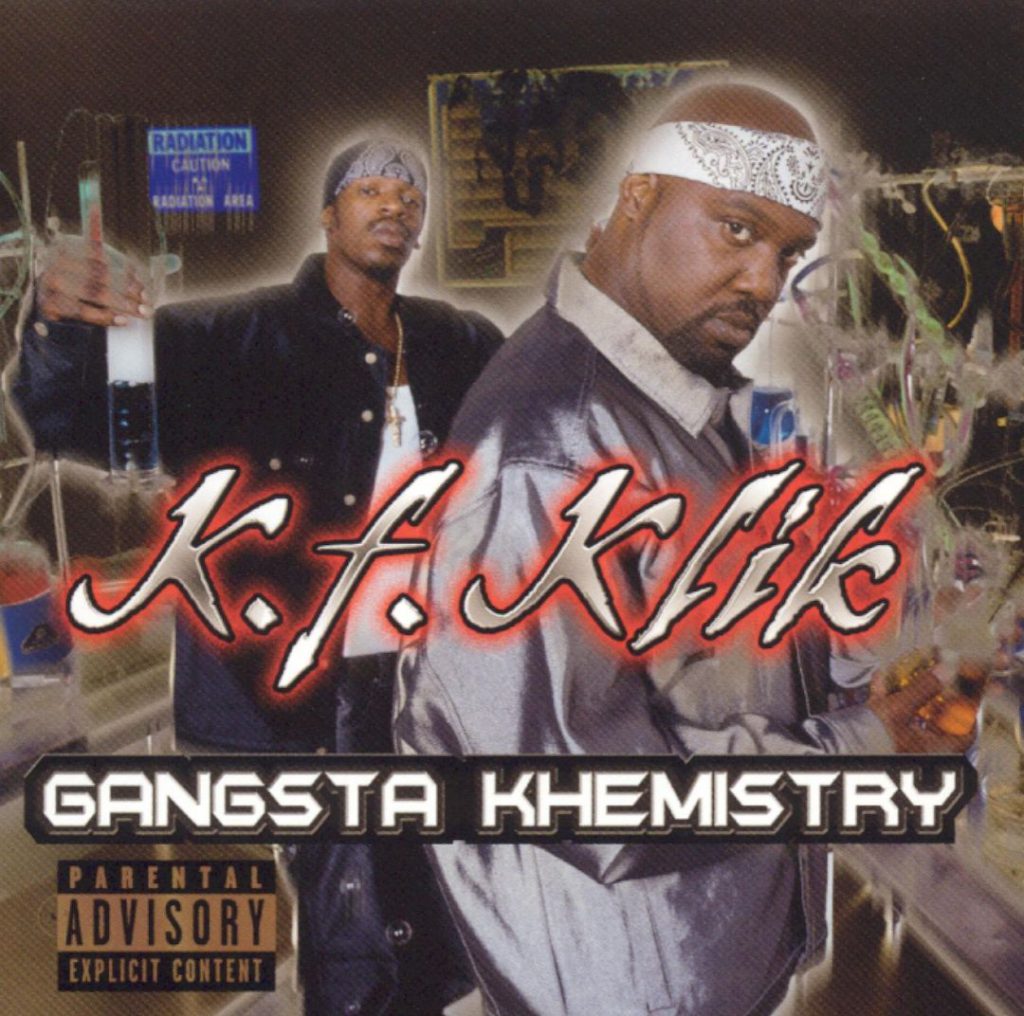 K.F. Klik - Gangsta Khemistry (Front)